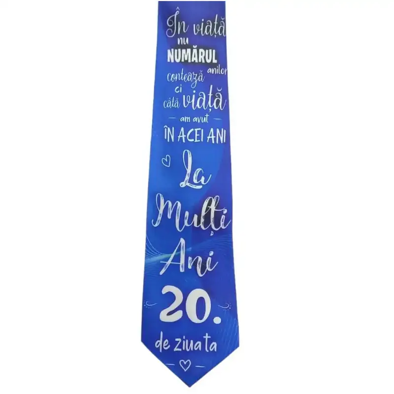 20 la multi ani de ziua ta, cravata cu mesaj